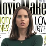 Felicity Jones Cover Reveal; Matt Damon Is Good at Acting; Film Outside