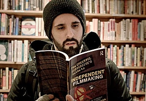 The Cheerful Subversive's Guide to Independent Filmmaking by Dan Mirvish