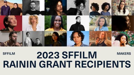 SFFILM 2023 Rainin Grant recipients