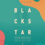 Blackstar black festival lineup now online virtual august film festival