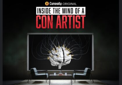 Inside the mind of a con artist curiosity stream